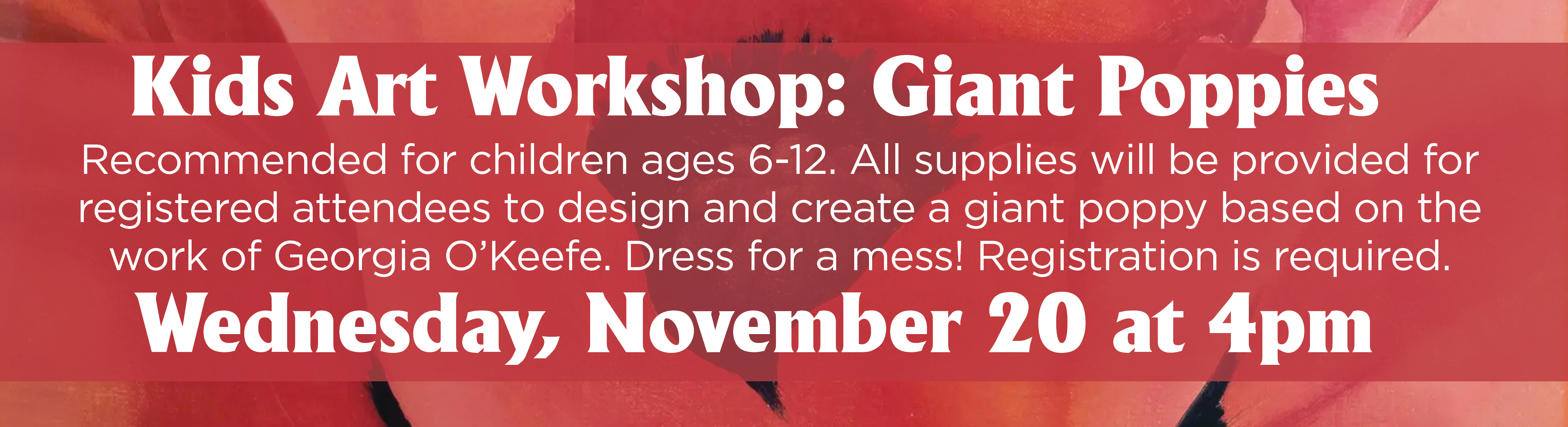 Kids Art Workshop: Giant Poppies