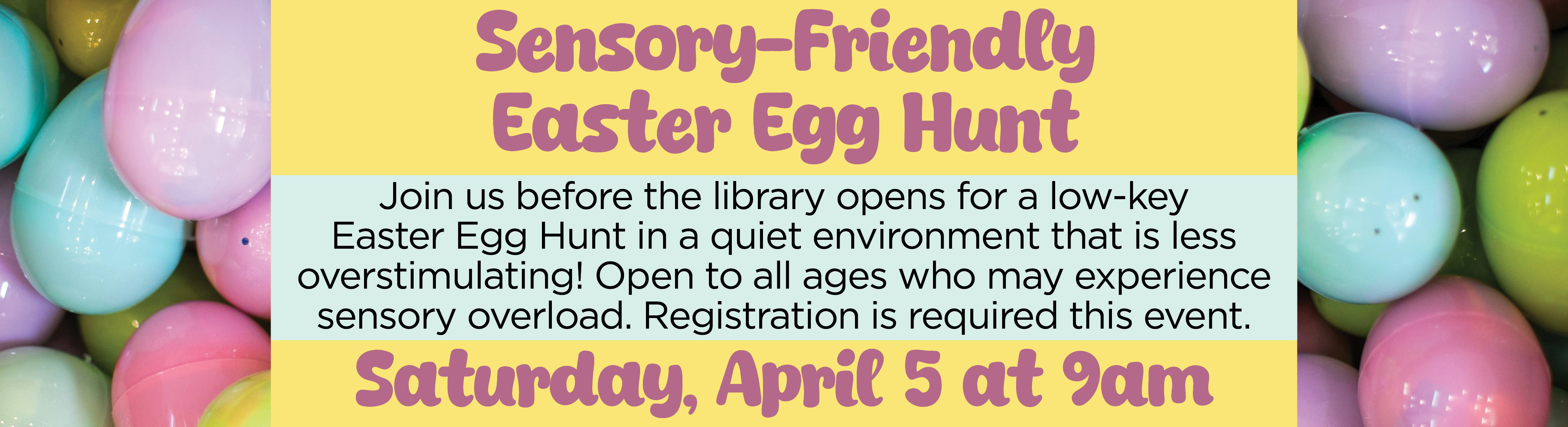 Sensory-Friendly Easter Egg Hunt