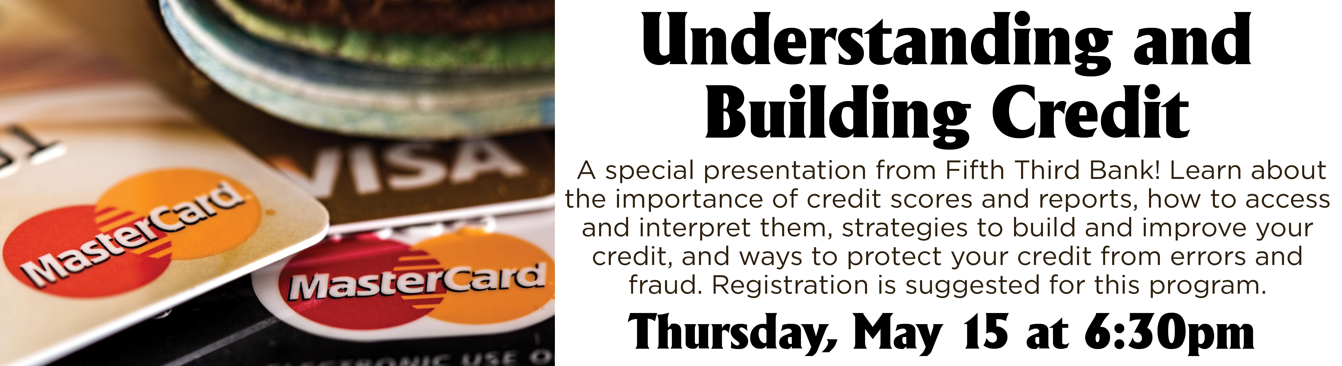 Understanding and Building Credit