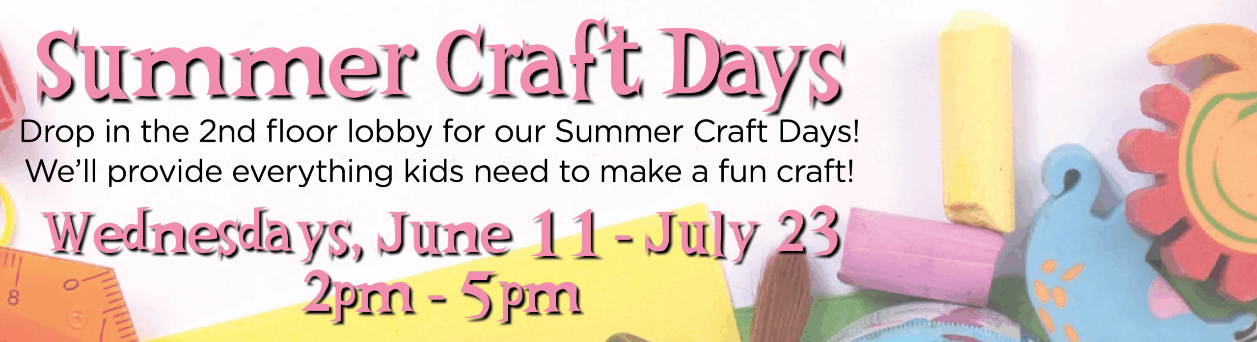 Summer Craft Days
