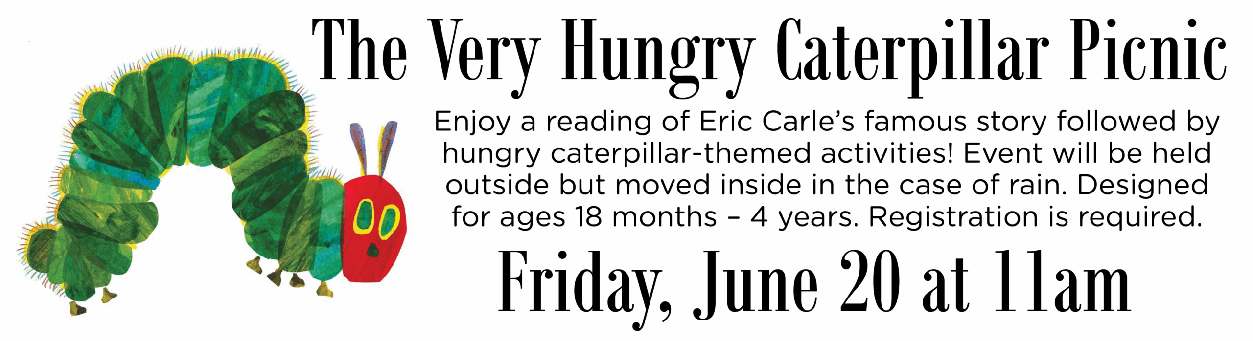 The Very Hungry Caterpillar Picnic