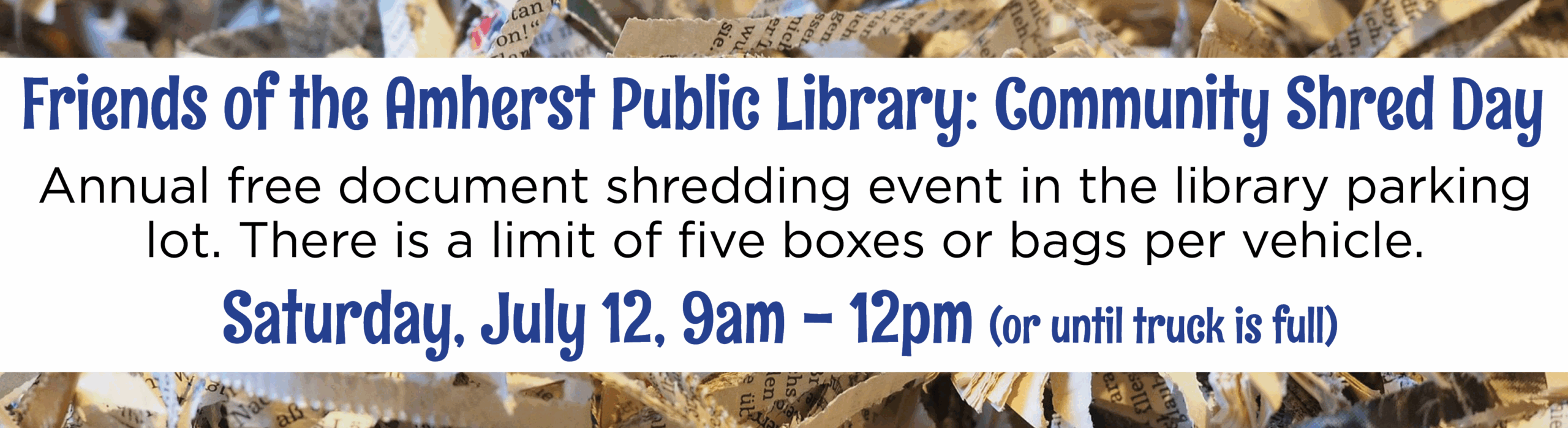 Friends of the Library Shredding Day