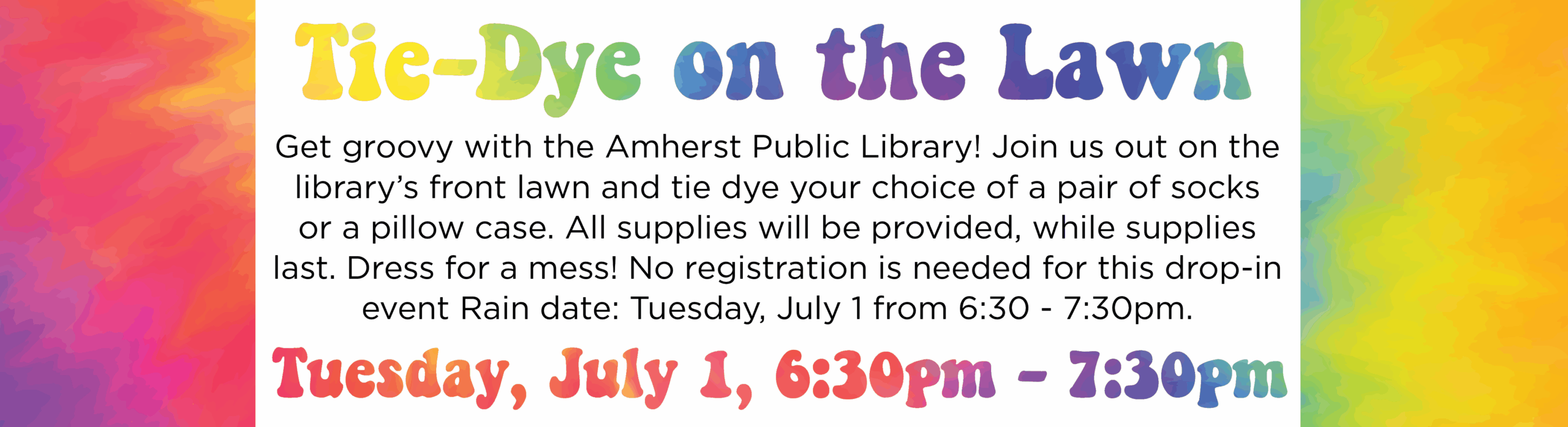 Tie Dye on the Lawn (Rescheduled)