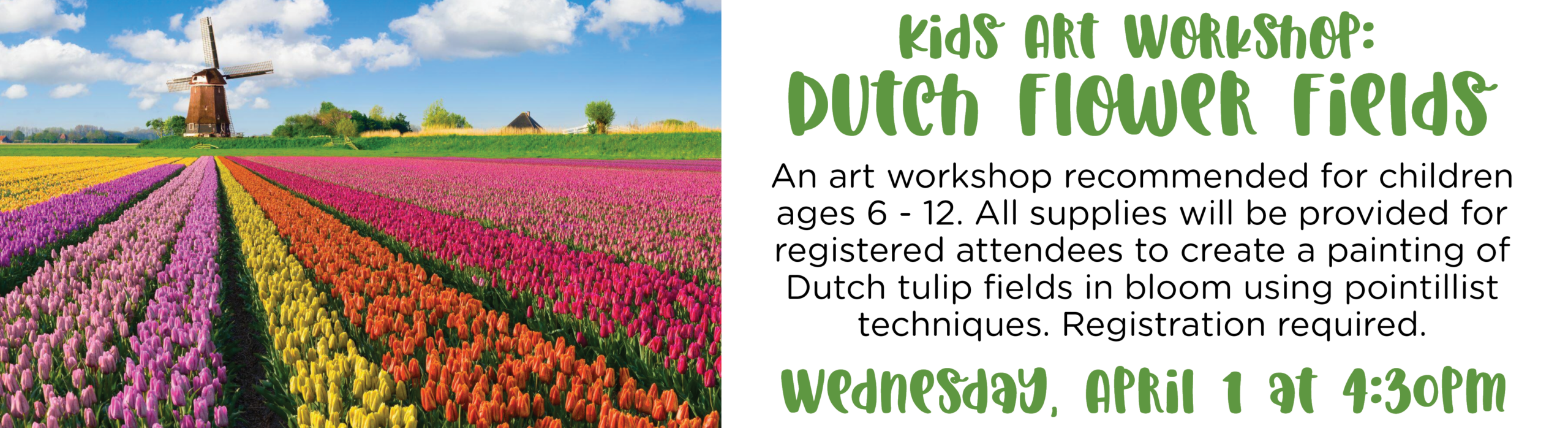 Kids Art Workshop: Dutch Tulip Fields