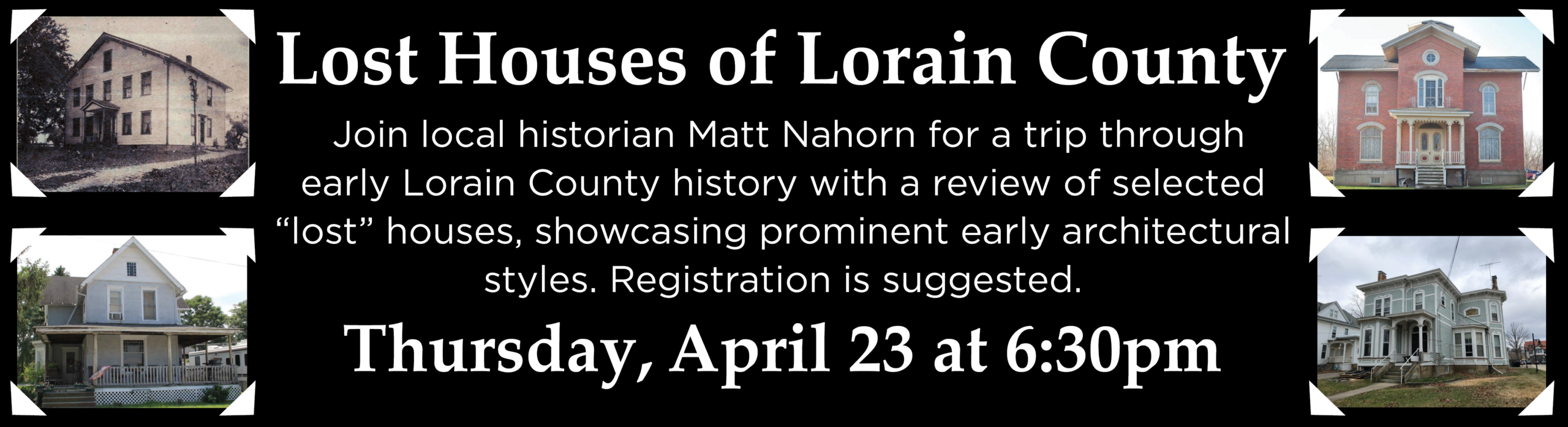 Lost Houses of Lorain County
