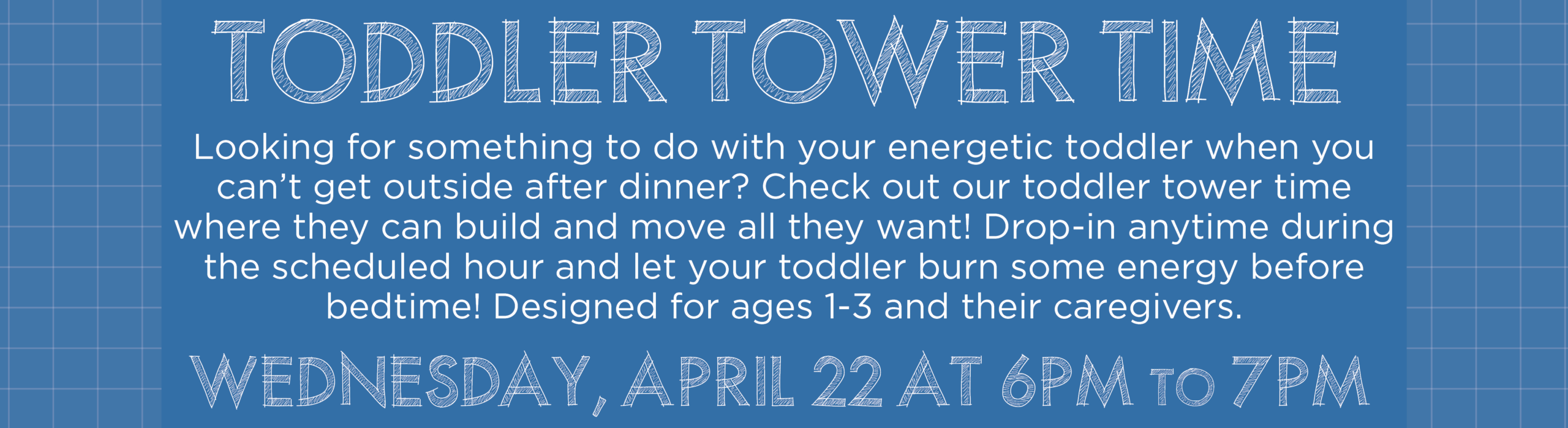 Toddler Tower Time