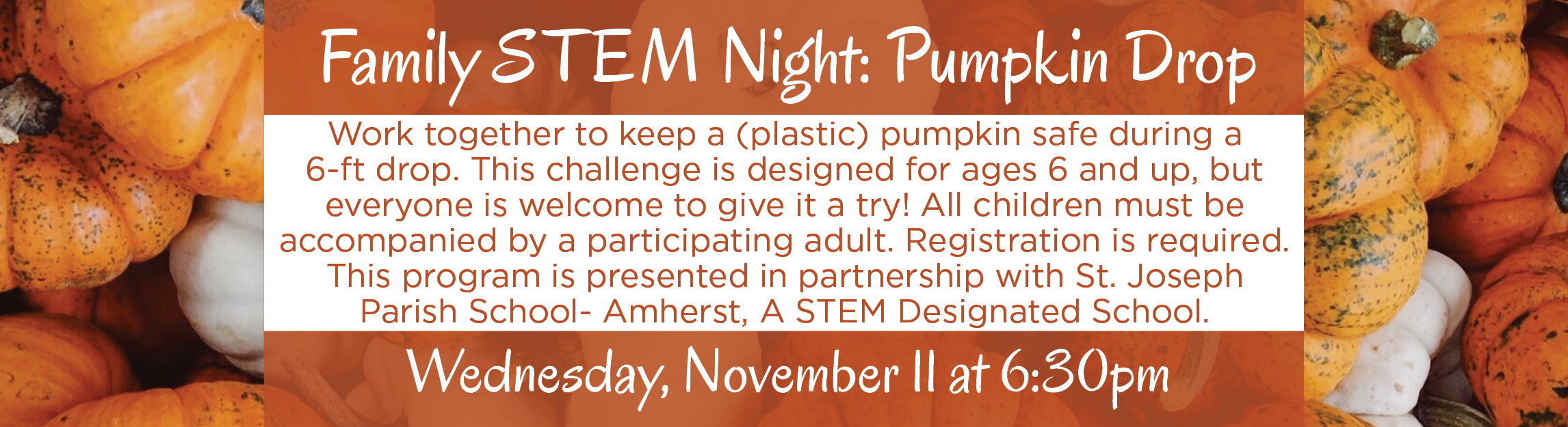 Family STEM Night: Pumpkin Drop